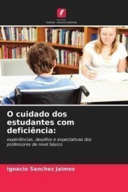 O cuidado dos estudantes com deficiência