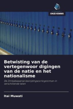 Betwisting van de vertegenwoor digingen van de natie en het nationalisme