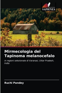 Mirmecologia del Tapinoma melanocefalo