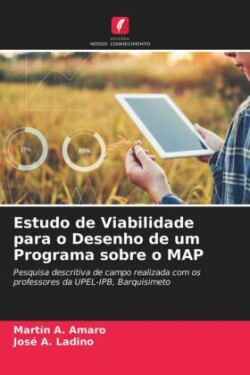 Estudo de Viabilidade para o Desenho de um Programa sobre o MAP