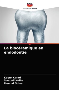 biocéramique en endodontie