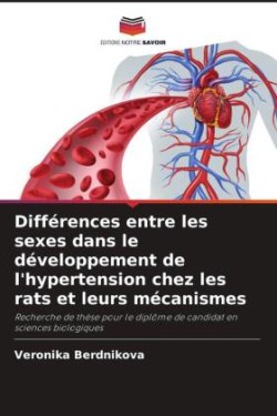 Différences entre les sexes dans le développement de l'hypertension chez les rats et leurs mécanismes