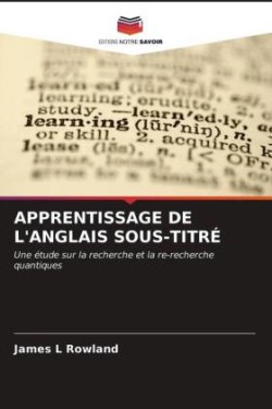 Apprentissage de l'Anglais Sous-Titré