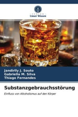 Substanzgebrauchsstörung