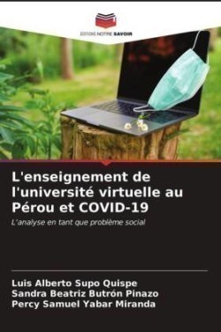 L'enseignement de l'université virtuelle au Pérou et COVID-19
