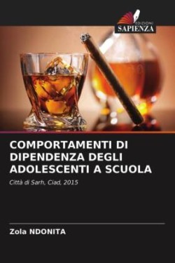 Comportamenti Di Dipendenza Degli Adolescenti a Scuola