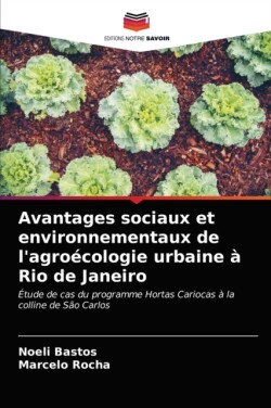 Avantages sociaux et environnementaux de l'agroécologie urbaine à Rio de Janeiro