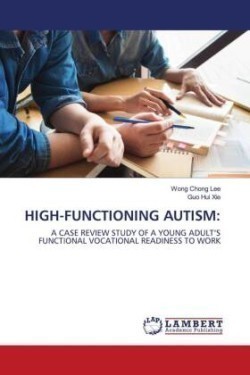 HIGH-FUNCTIONING AUTISM: