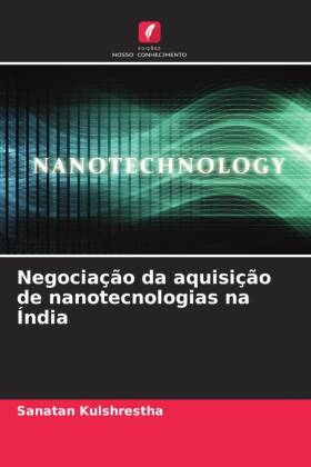 Negociação da aquisição de nanotecnologias na Índia