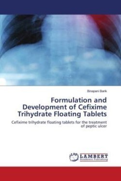 Formulation and Development of Cefixime Trihydrate Floating Tablets