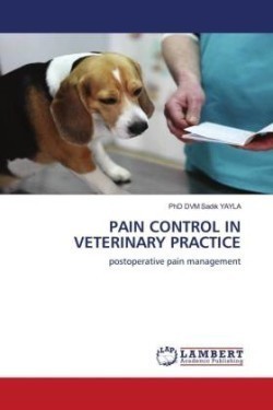 Pain Control in Veterinary Practice