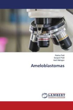 Ameloblastomas