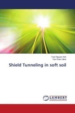 Shield Tunneling in soft soil