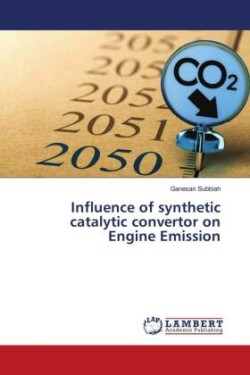 Influence of synthetic catalytic convertor on Engine Emission