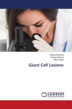 Giant Cell Lesions