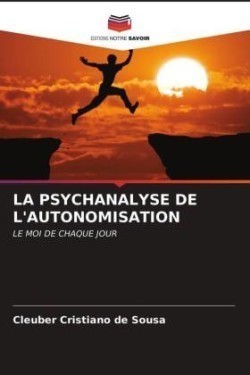 Psychanalyse de l'Autonomisation