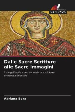 Dalle Sacre Scritture alle Sacre Immagini