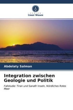 Integration zwischen Geologie und Politik