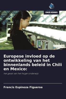 Europese invloed op de ontwikkeling van het binnenlands beleid in Chili en Mexico: