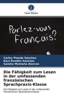Fähigkeit zum Lesen in der umfassenden französischen Sprachpraxis-Klasse