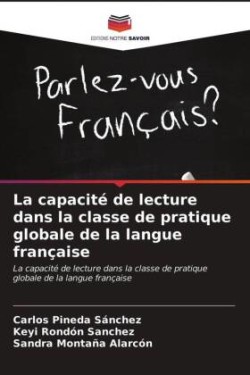capacité de lecture dans la classe de pratique globale de la langue française