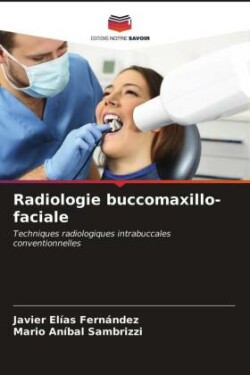 Radiologie buccomaxillo-faciale