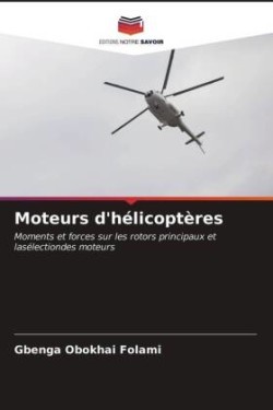 Moteurs d'hélicoptères
