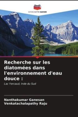 Recherche sur les diatomées dans l'environnement d'eau douce