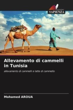 Allevamento di cammelli in Tunisia