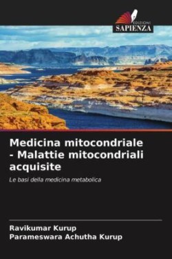 Medicina mitocondriale - Malattie mitocondriali acquisite