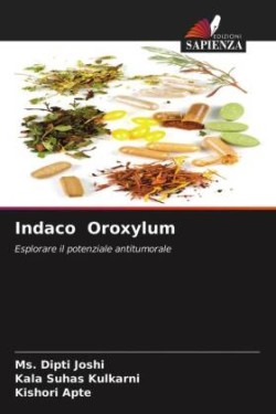 Indaco Oroxylum