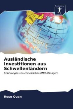 Ausländische Investitionen aus Schwellenländern