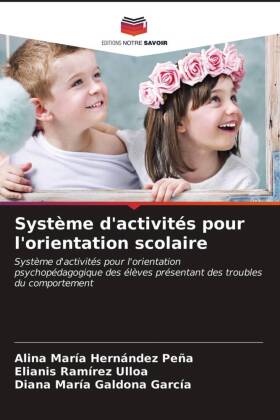 Système d'activités pour l'orientation scolaire