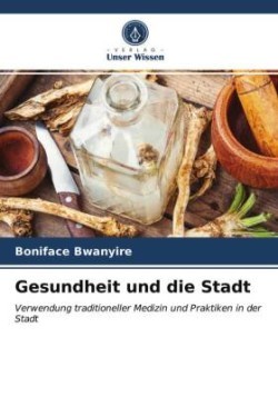 Gesundheit und die Stadt