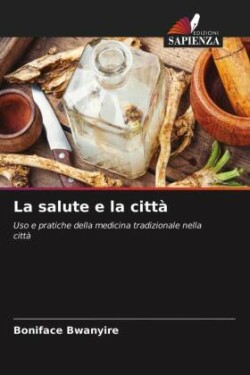 La salute e la città