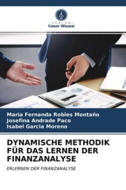 DYNAMISCHE METHODIK FÜR DAS LERNEN DER FINANZANALYSE