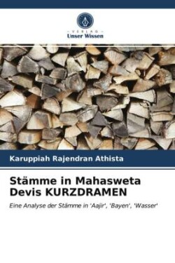 Stämme in Mahasweta Devis KURZDRAMEN