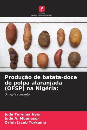 Produção de batata-doce de polpa alaranjada (OFSP) na Nigéria: