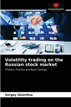 Volatility trading on the Russian stock market