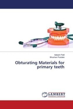 Obturating Materials for primary teeth