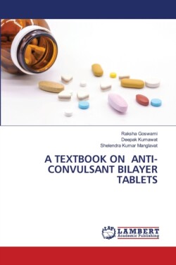 Textbook on Anti-Convulsant Bilayer Tablets
