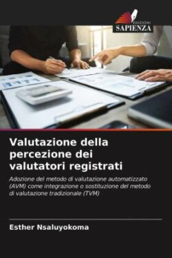 Valutazione della percezione dei valutatori registrati