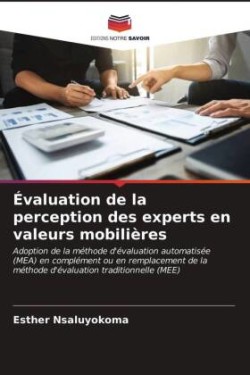 Évaluation de la perception des experts en valeurs mobilières