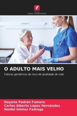 O Adulto Mais Velho