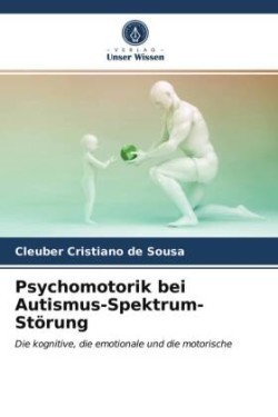 Psychomotorik bei Autismus-Spektrum-Störung