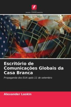 Escritório de Comunicações Globais da Casa Branca