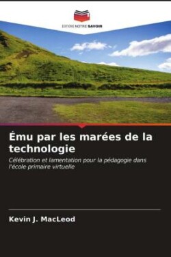 Ému par les marées de la technologie