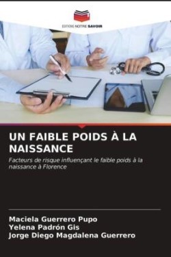 Faible Poids À La Naissance