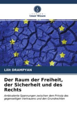 Raum der Freiheit, der Sicherheit und des Rechts