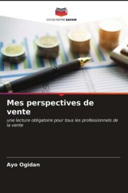 Mes perspectives de vente